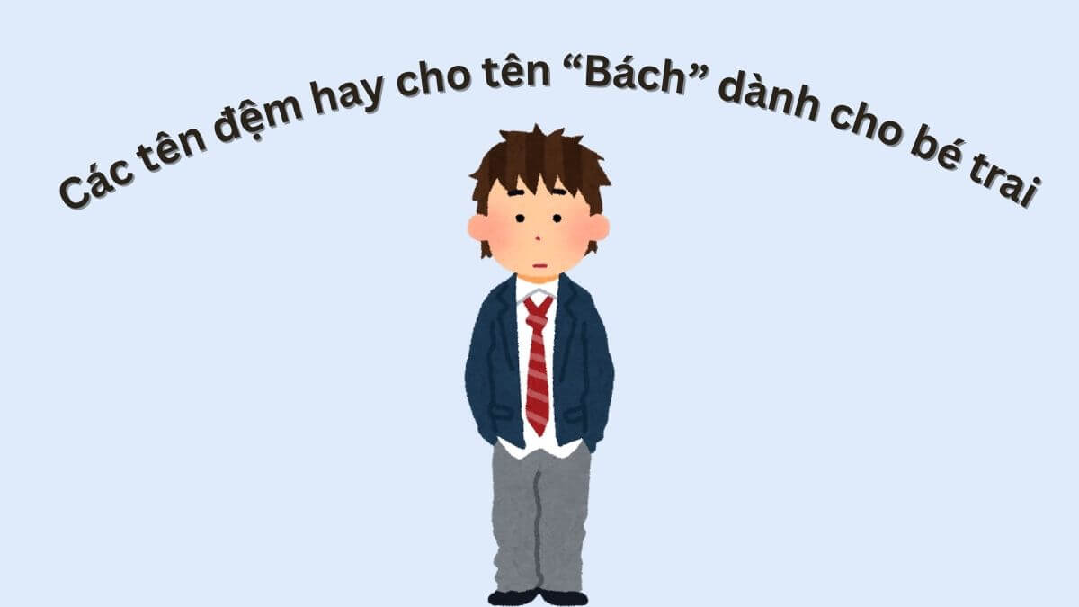Ý nghĩa tên Bách