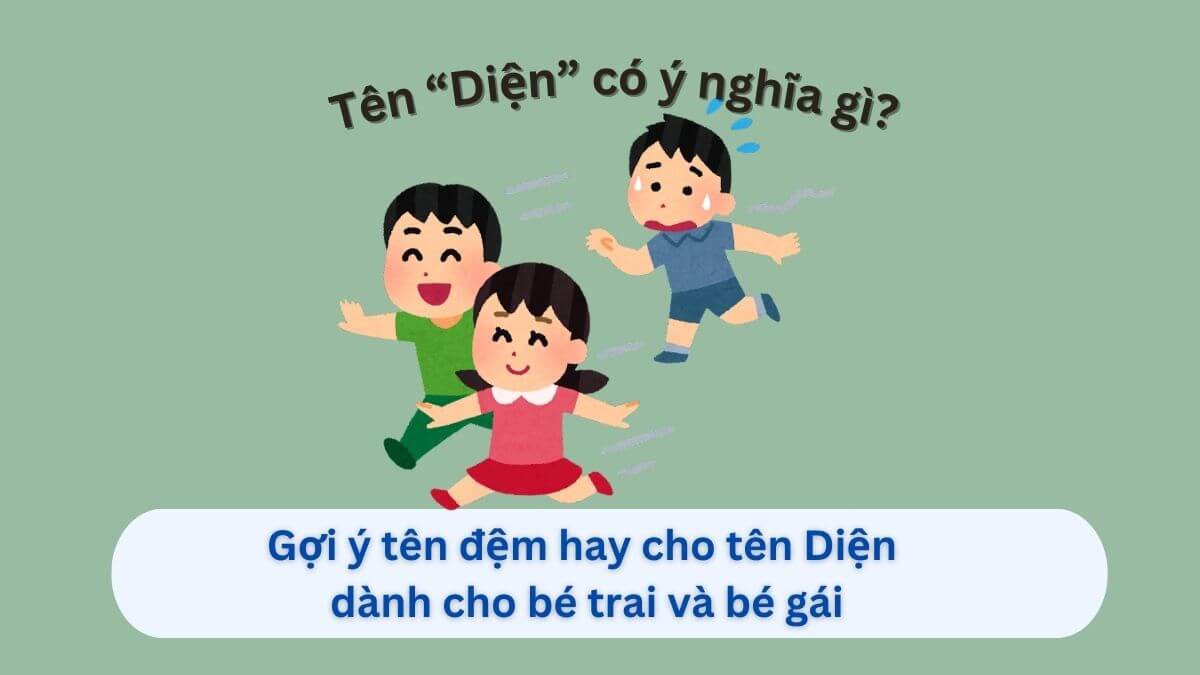 Ý nghĩa tên Diện