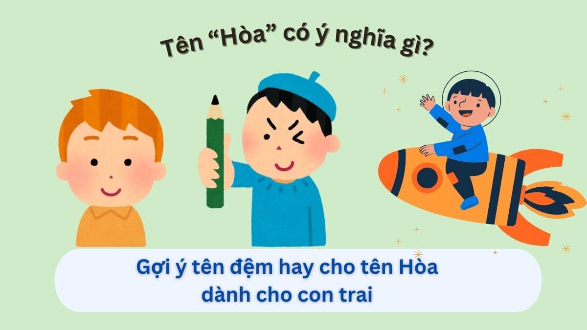 Ý nghĩa tên Hoà