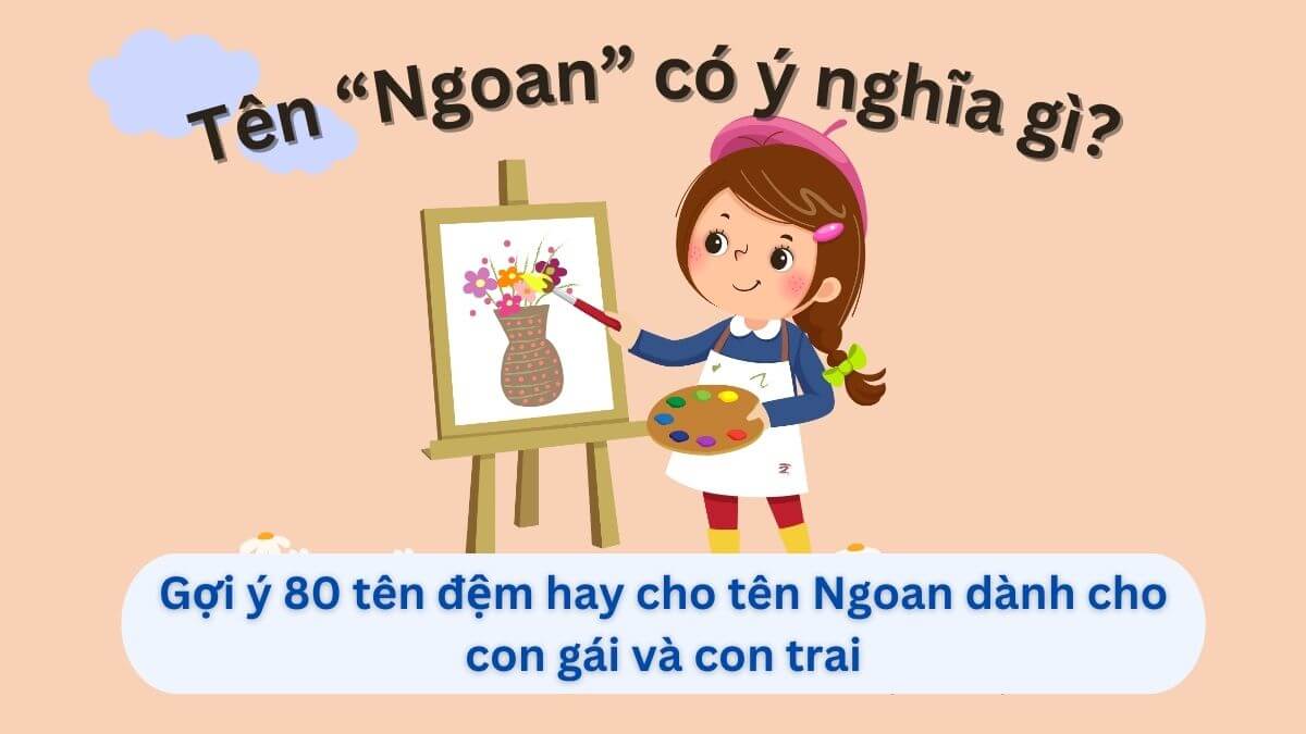 Ý nghĩa tên Ngoan