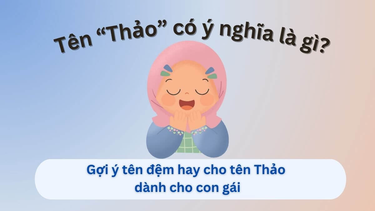 Ý nghĩa tên Thảo