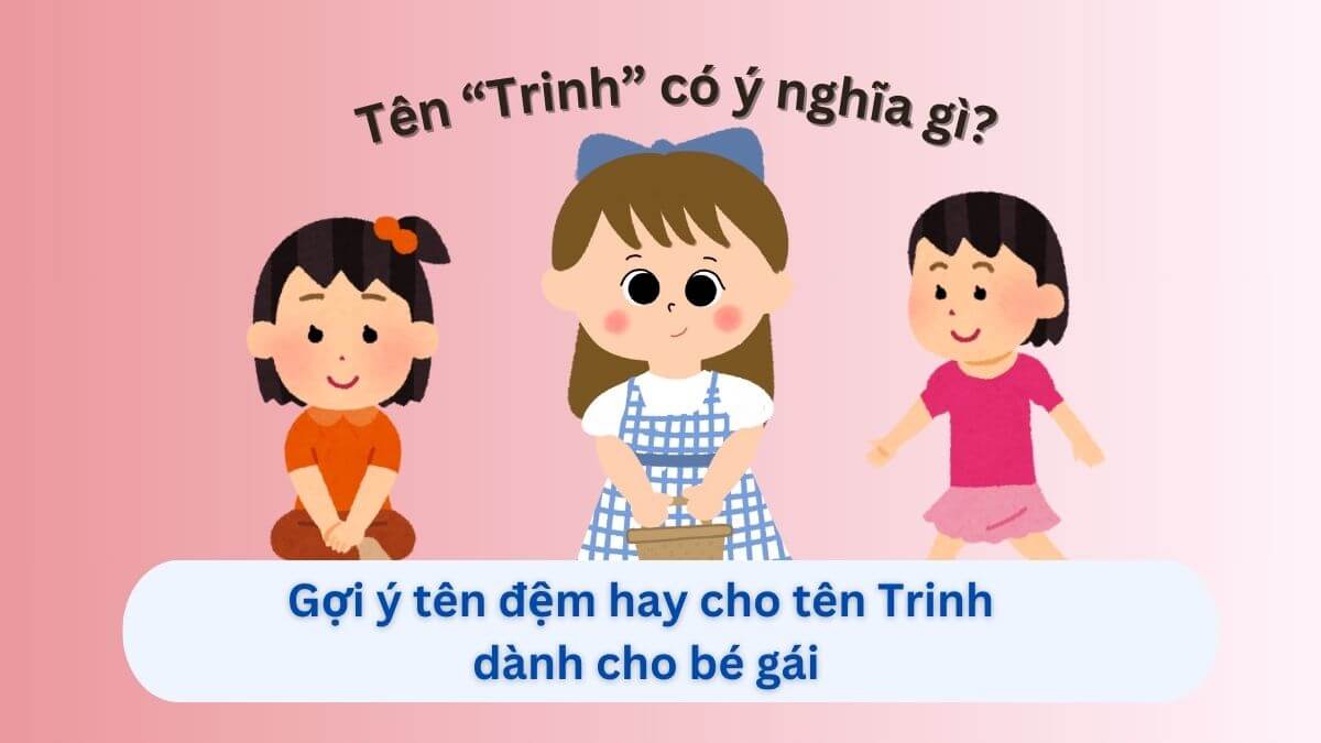 Ý nghĩa tên Trinh