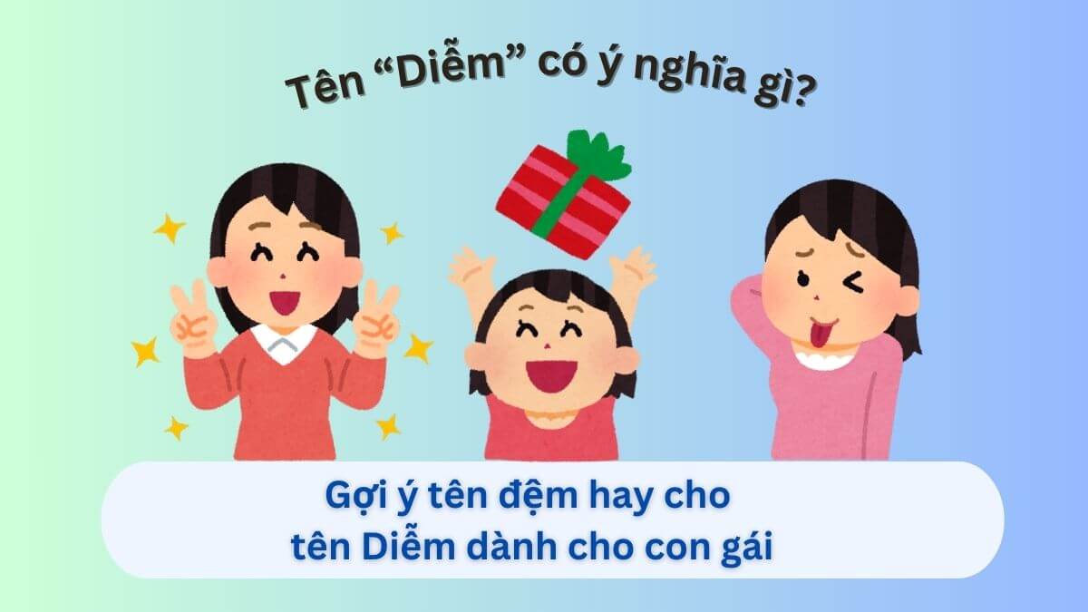 Ý nghĩa tên Diễm: Gợi ý 20+ tên đệm hay cho tên Diễm dành cho con gái
