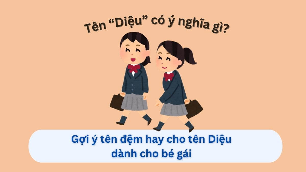 Ý nghĩa tên Diệu và gợi ý 20+ tên đệm hay cho tên Diệu dành cho con gái