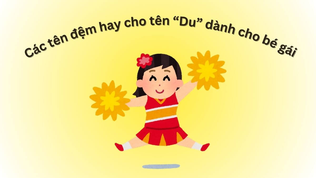 Ý nghĩa tên Du