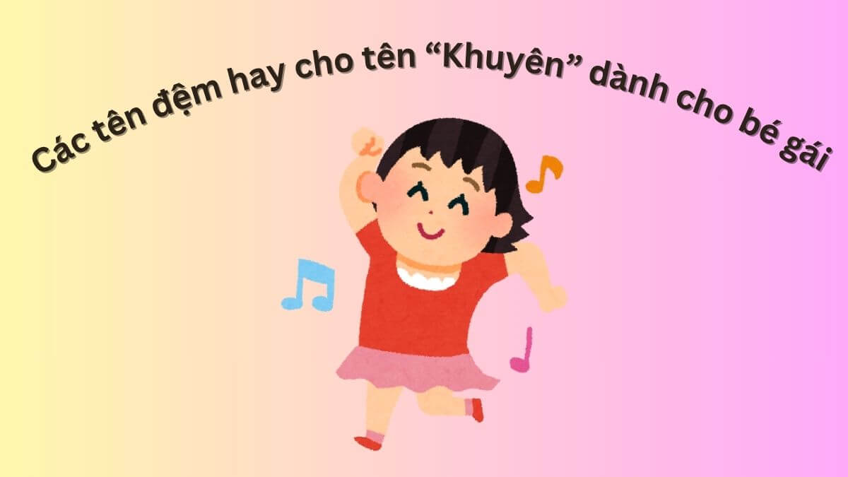 Ý nghĩa tên Khuyên