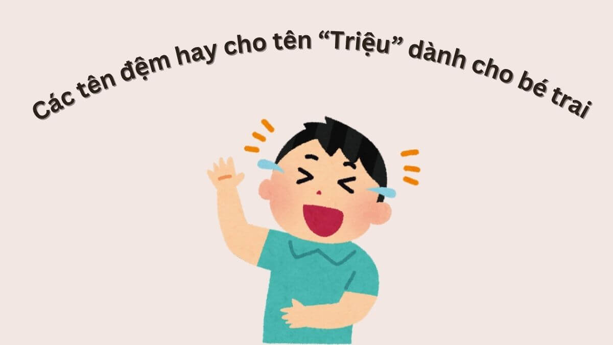 Ý nghĩa tên Triệu