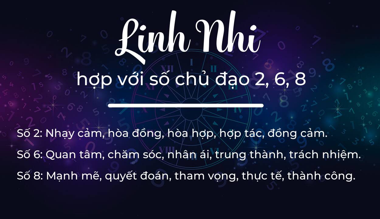 Tên Linh Nhi hợp với người có số chủ đạo 2, 6, 8