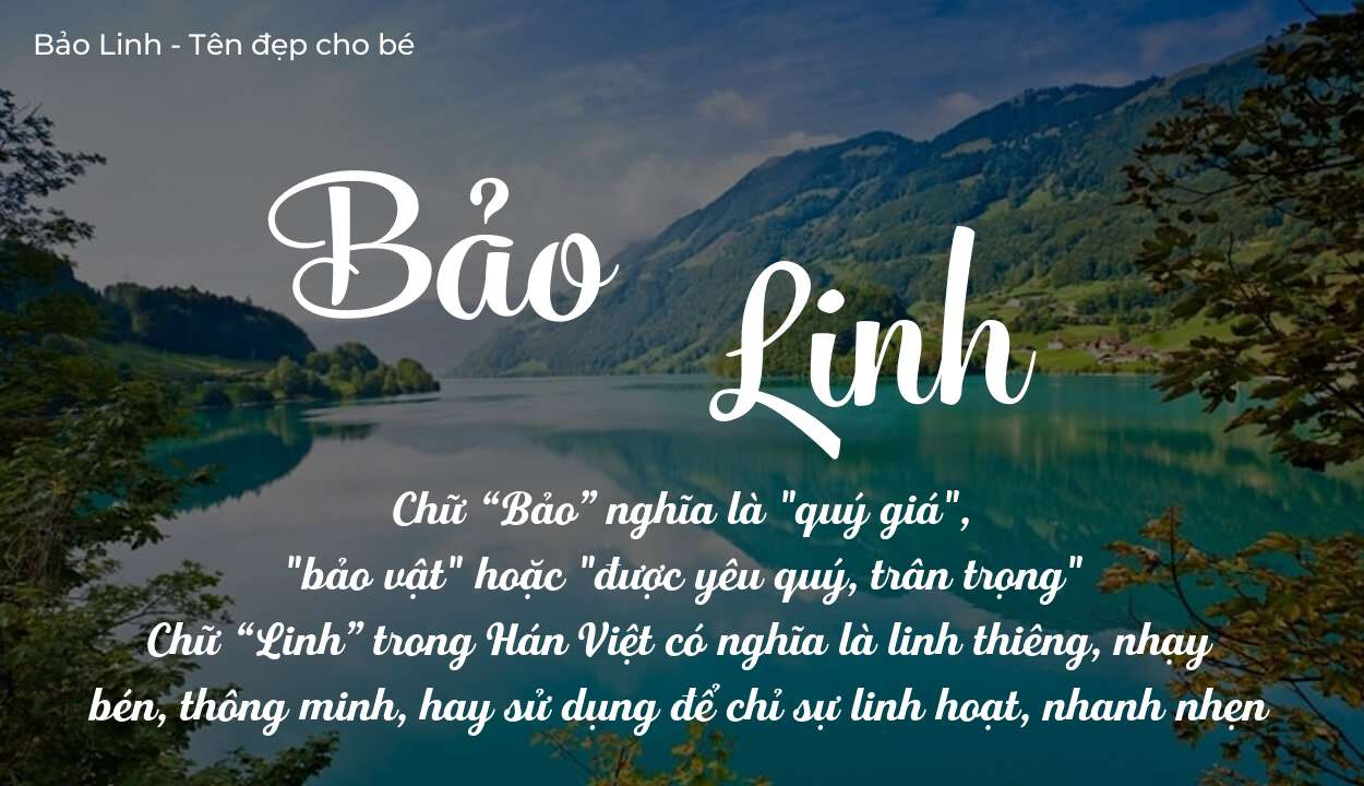 Ý Nghĩa Tên Bảo Linh Mang Lại Sự Thanh Cao Và Trí Tuệ