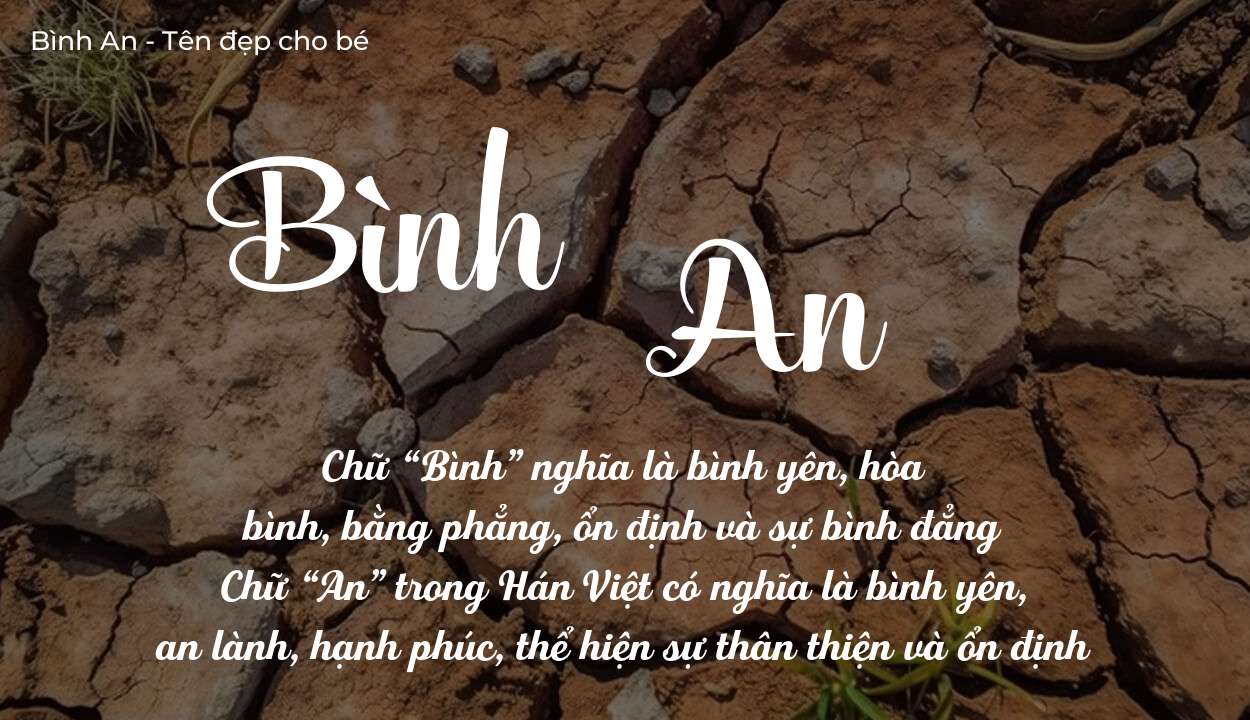 Ý Nghĩa Tên Bình An Và Tính Cách Con Người