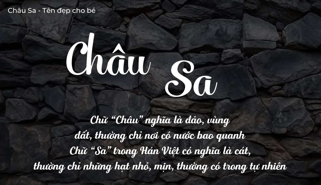 Ý Nghĩa Tên Châu Sa Trong Sự Nghiệp Và Thành Công