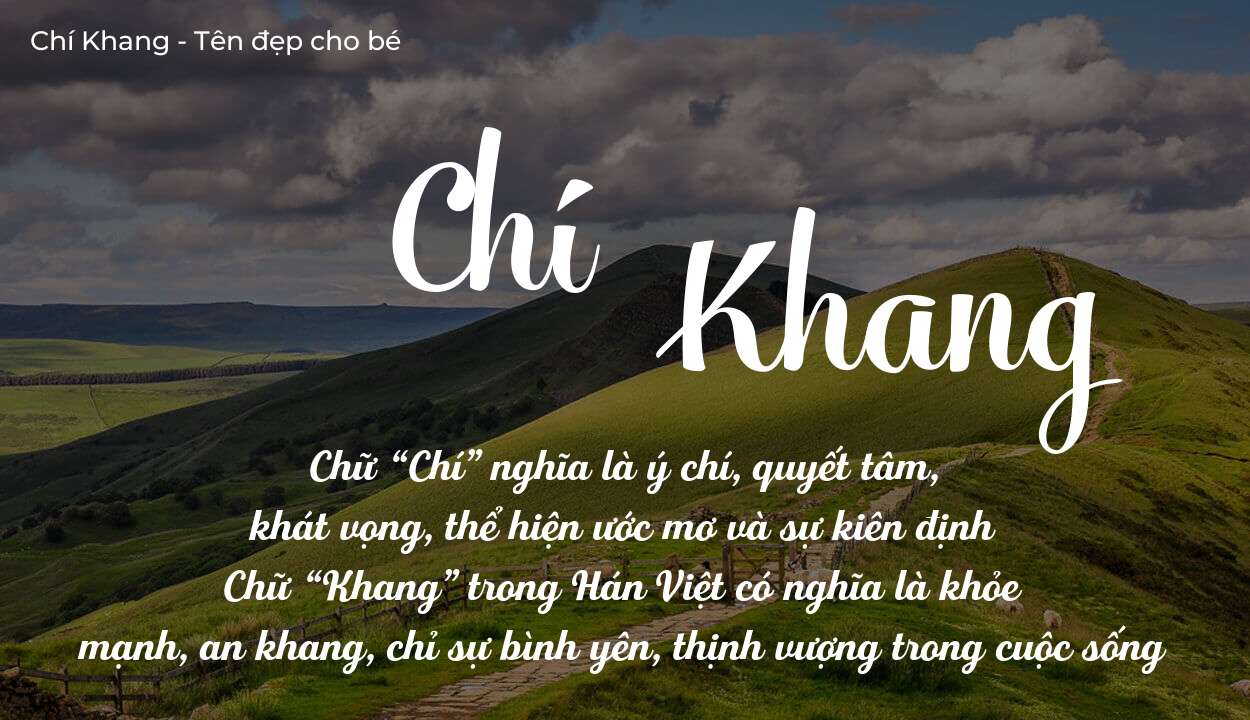 Ý Nghĩa Tên Chí Khang Và Tính Cách Con Người