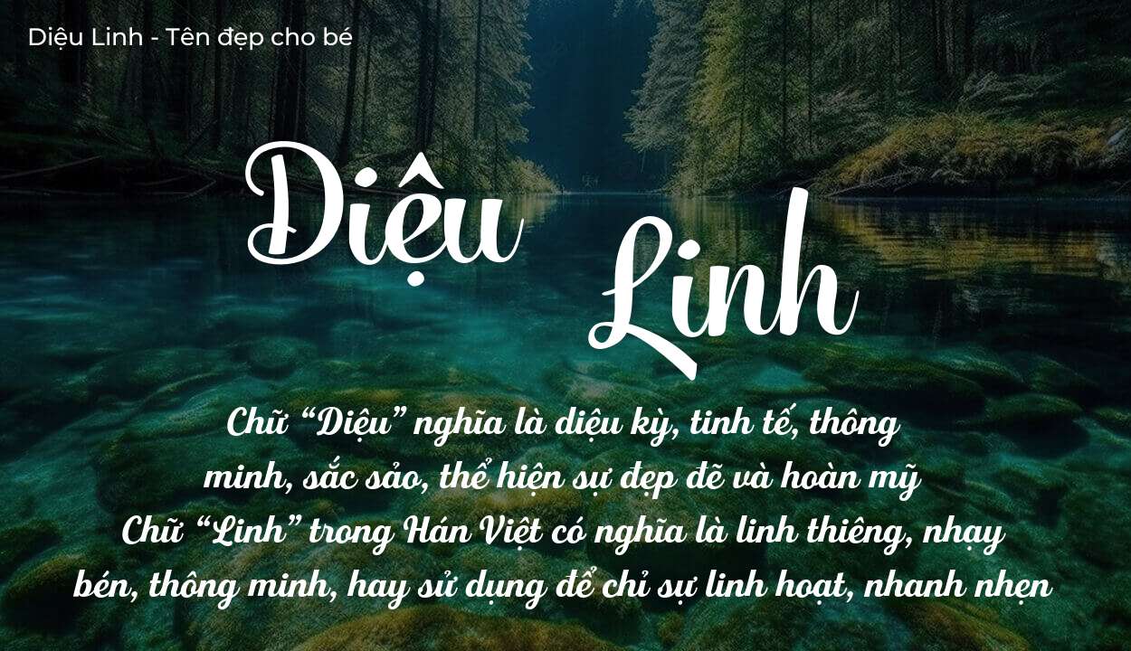 Ý Nghĩa Tên Diệu Linh Mang Lại Sự Thanh Cao Và Trí Tuệ