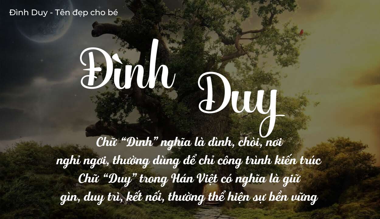 Ý Nghĩa Tên Đình Duy Giúp con Trai Phát Triển Ra Sao