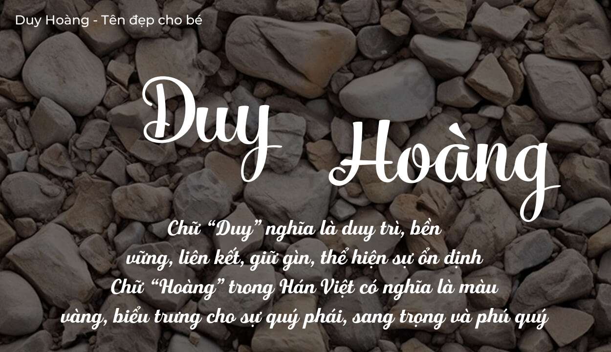 Ý Nghĩa Tên Duy Hoàng Trong Văn Hóa Việt Nam
