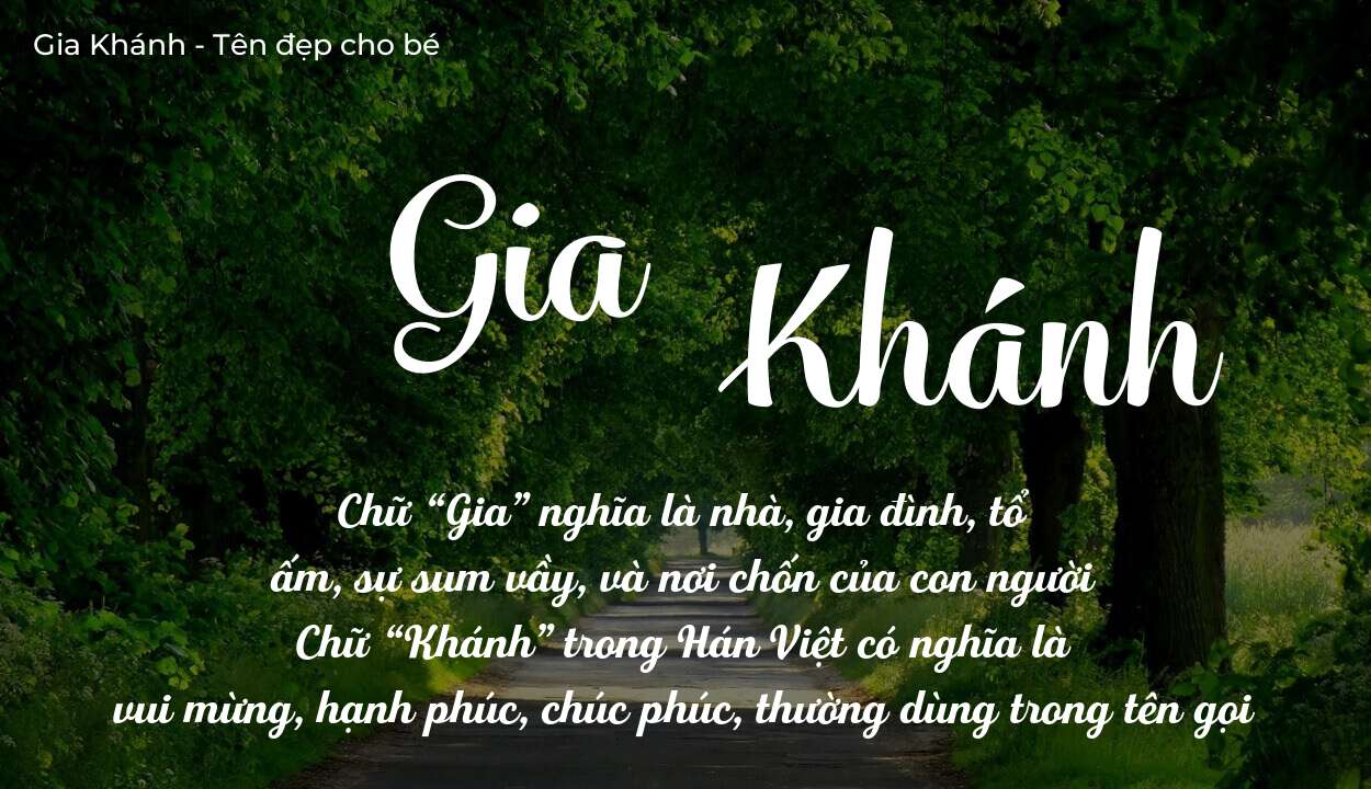 Tên Gia Khánh có ý nghĩa gì? Bật mí vận mệnh và số phận tên này