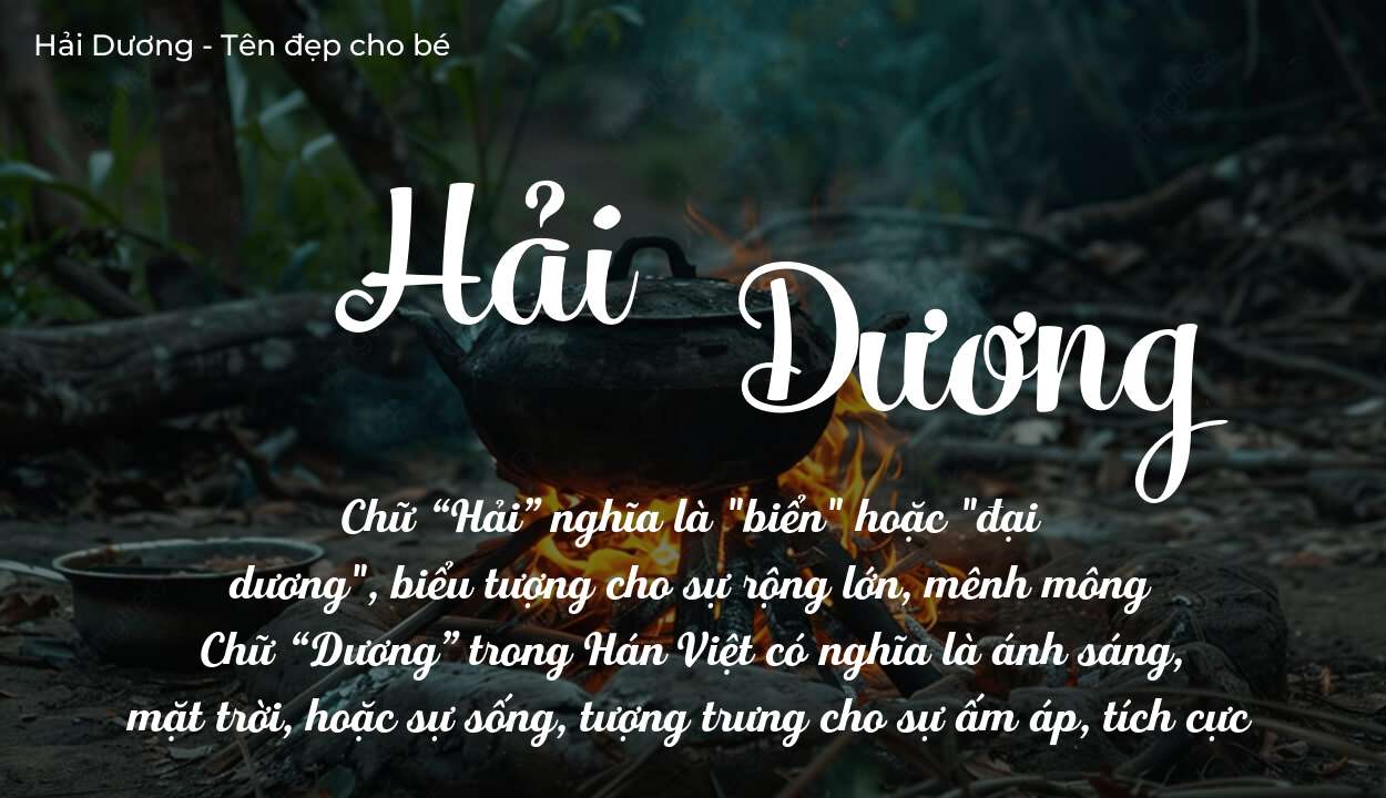 Tên Hải Dương có ý nghĩa gì? Phân tích tính cách và vận mệnh