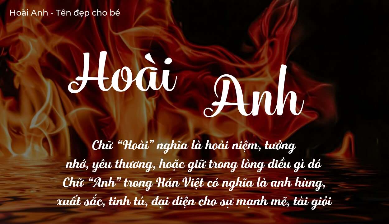 Ý Nghĩa Tên Hoài Anh Trong Tình Yêu Và Cuộc Sống Hôn Nhân