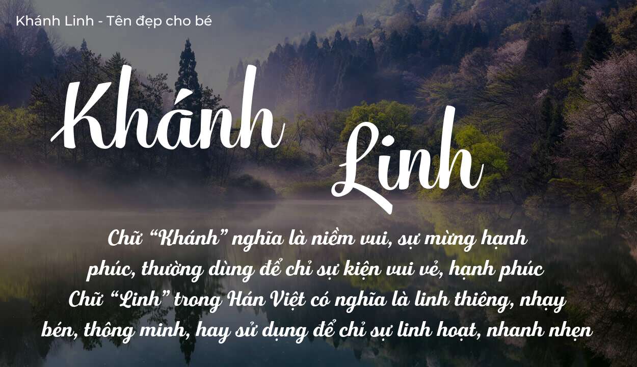 Tên Khánh Linh Có Ý Nghĩa Gì Trong Tình Yêu Và Cuộc Sống