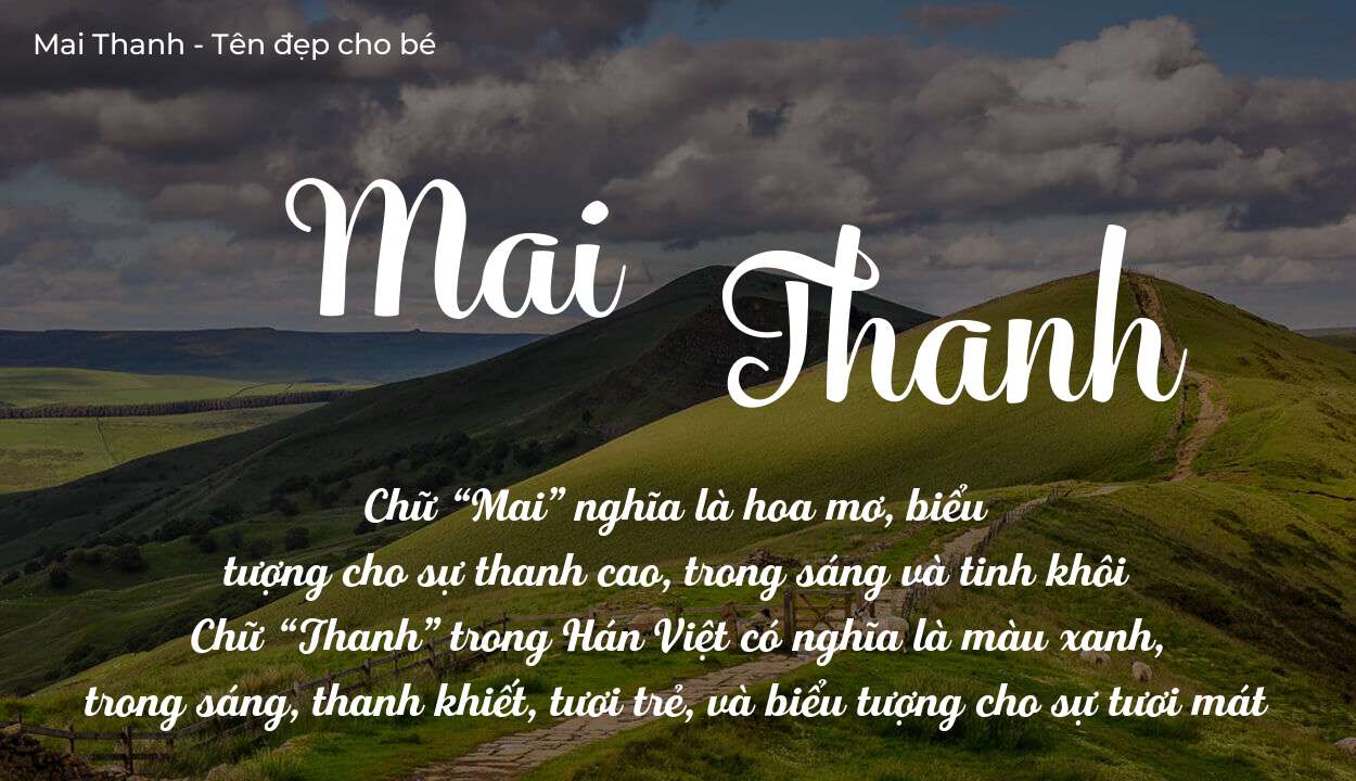 Ý nghĩa tên Mai Thanh, thuộc mệnh gì tính cách và vận mệnh