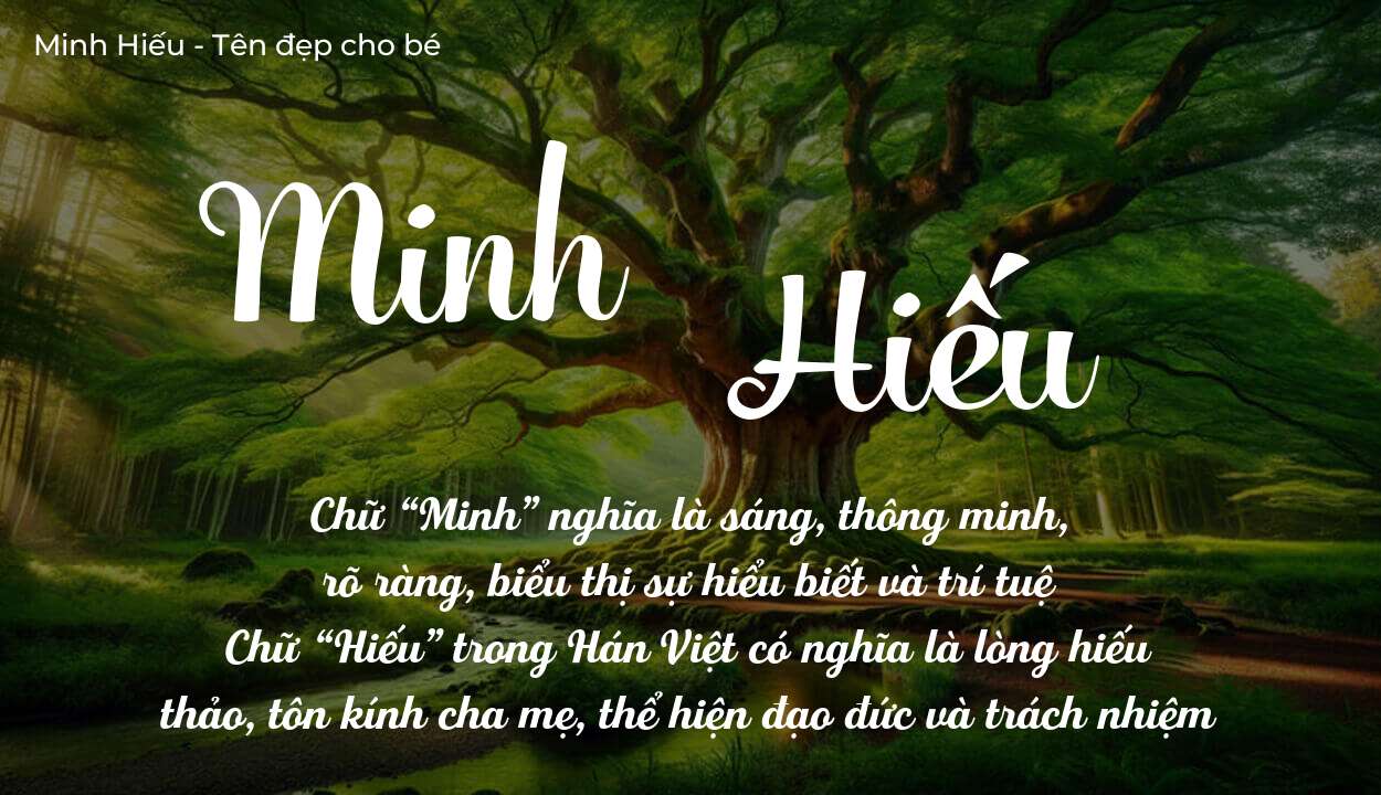 Ý Nghĩa Tên Minh Hiếu Trong Quan Niệm Dân Gian