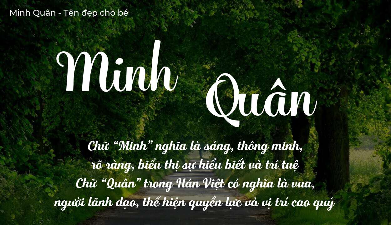 Ý nghĩa tên Minh Quân, thuộc mệnh gì tính cách và vận mệnh