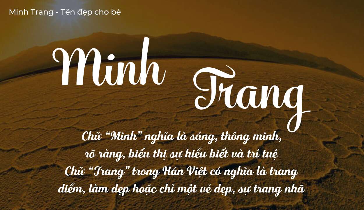 Ý Nghĩa Tên Minh Trang Trong Đặt Tên Con Gái Chuẩn Phong Thủy