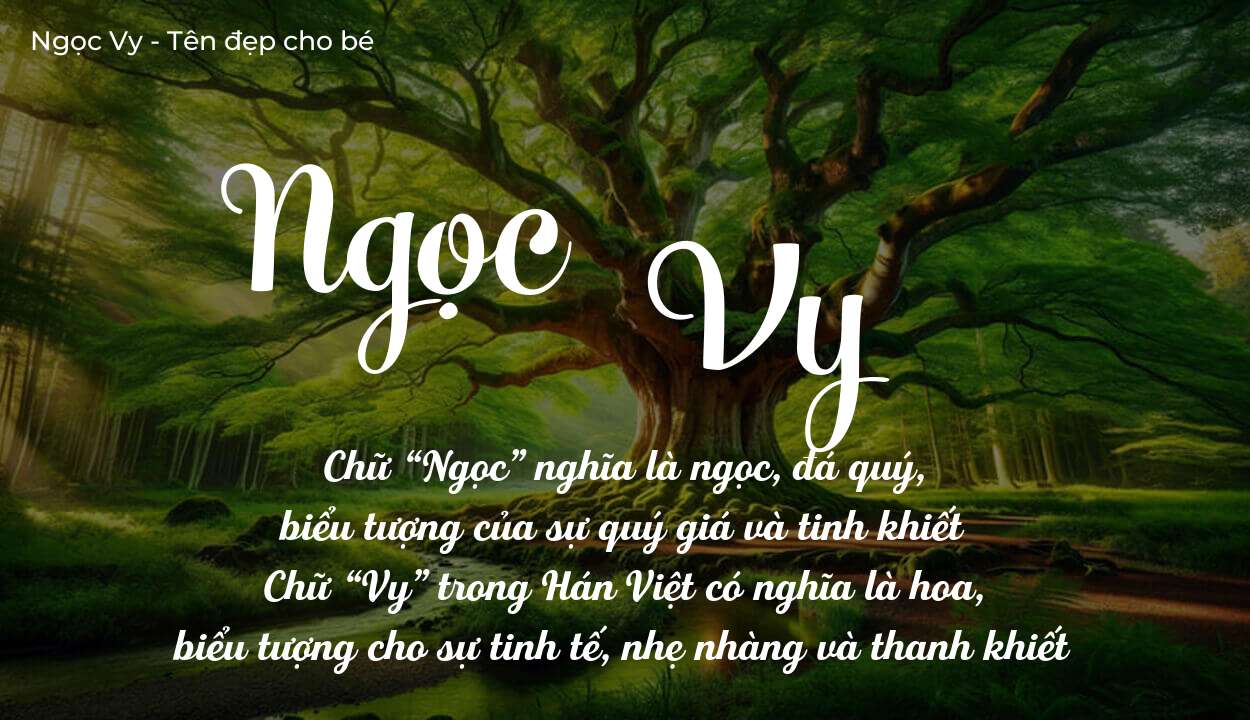 Tên Ngọc Vy Có Ý Nghĩa Gì Với Tương Lai Và Sự Nghiệp
