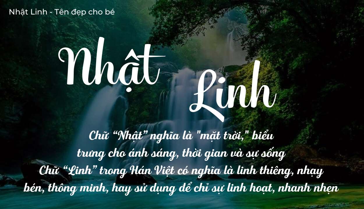 Ý Nghĩa Tên Nhật Linh Trong Văn Hóa Đặt Tên Của Người Việt