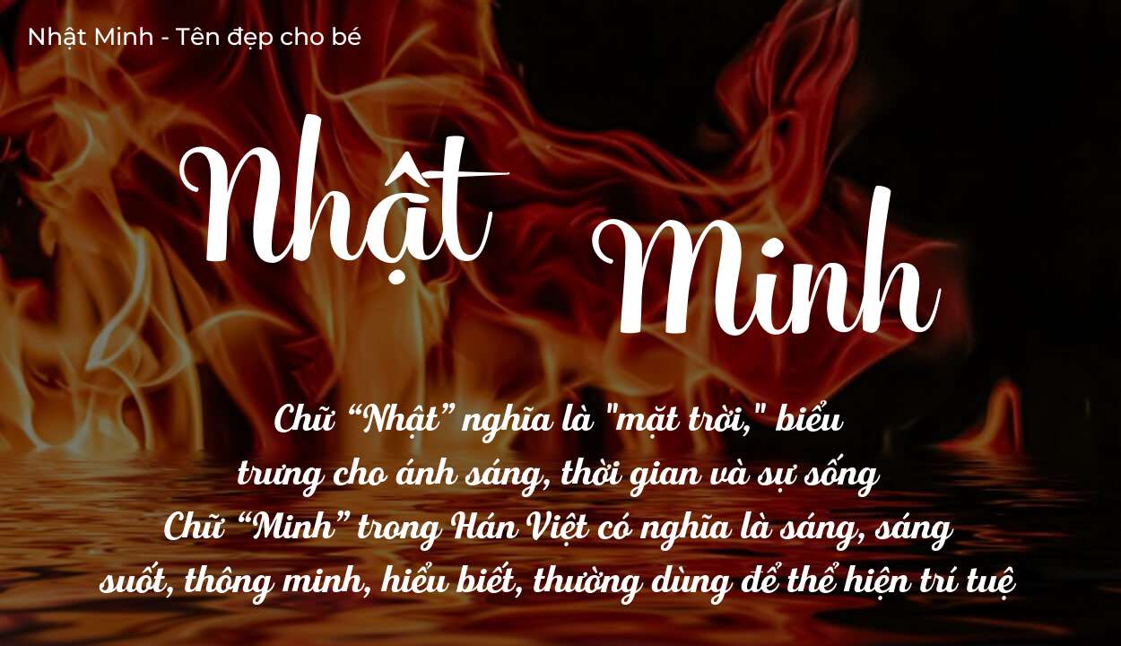 Tên Nhật Minh có ý nghĩa gì? Phân tích tính cách và vận mệnh