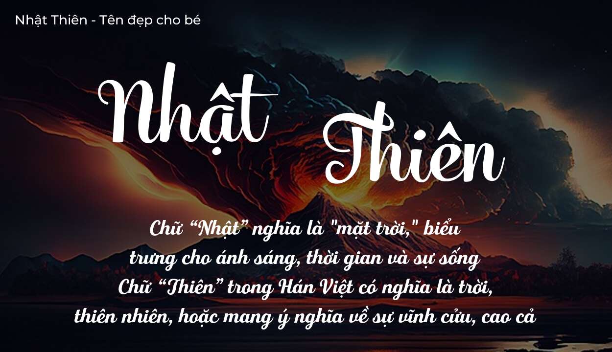 Ý nghĩa tên Nhật Thiên, thuộc mệnh gì tính cách và vận mệnh