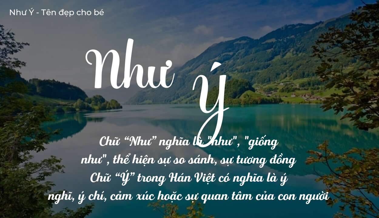 Các điều bố mẹ gửi gắm vào con thông qua ý nghĩa tên Như Ý
