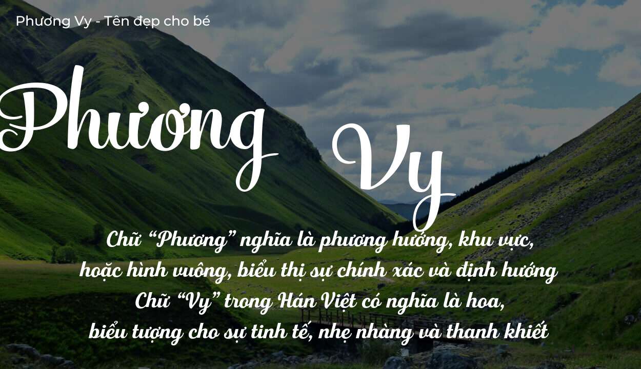 Ý Nghĩa Tên Phương Vy Có Giúp Con Thành Công Trong Tương Lai Không