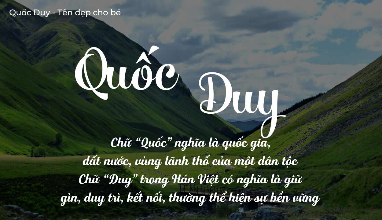 Ý Nghĩa Tên Quốc Duy Có Giúp Chủ Nhân Hạnh Phúc Không