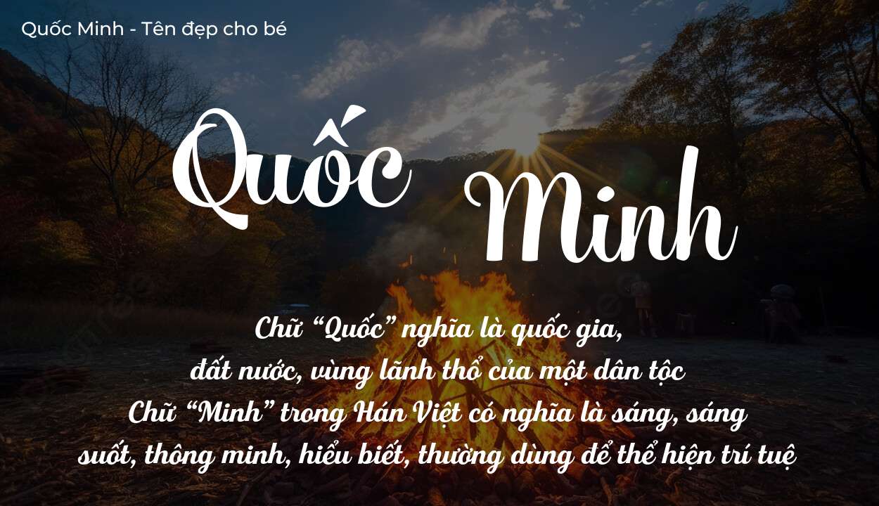 Ý Nghĩa Tên Quốc Minh Có Mang Lại Sức Khỏe Không
