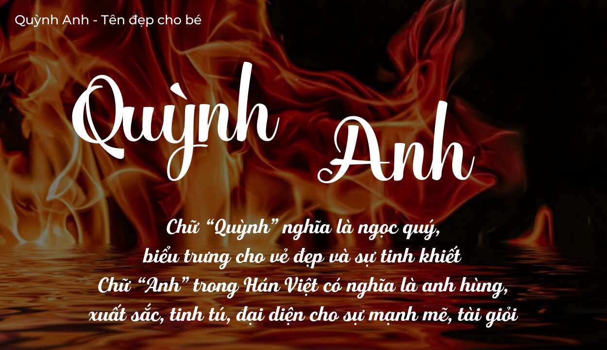 Tên Quỳnh Anh có ý nghĩa gì? Tên Quỳnh Anh sẽ phù hợp cho ai?