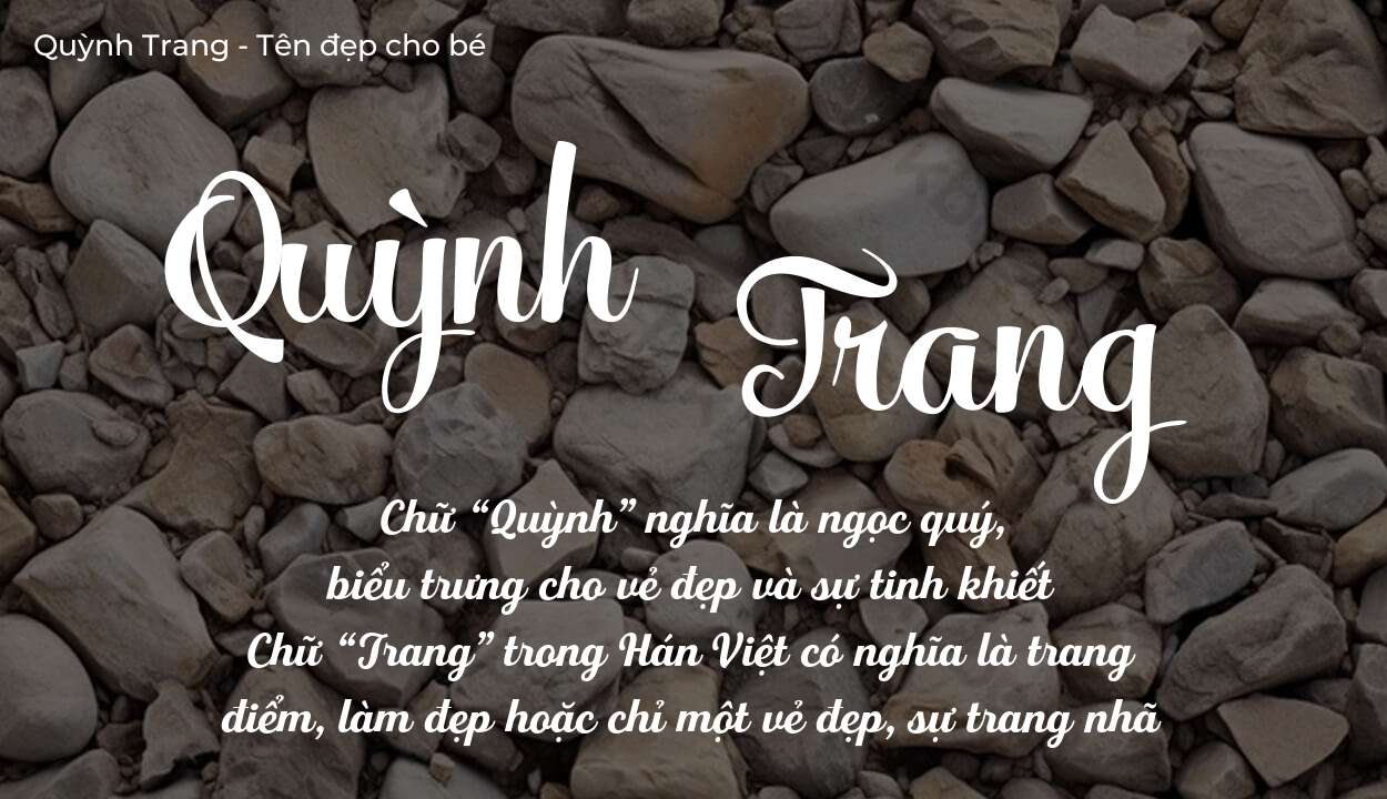 Ý Nghĩa Tên Quỳnh Trang Có Thật Sự Mang Lại Bình An Không