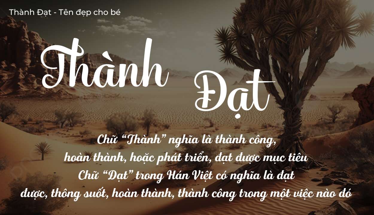 Ý Nghĩa Tên Thành Đạt Trong Công Danh Sự Nghiệp