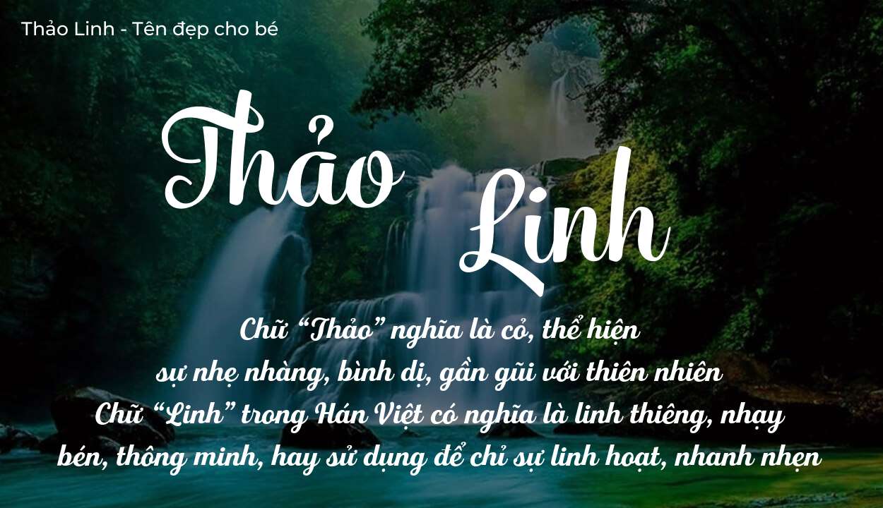 Ý Nghĩa Tên Thảo Linh Trong Văn Hóa Đặt Tên Của Người Việt