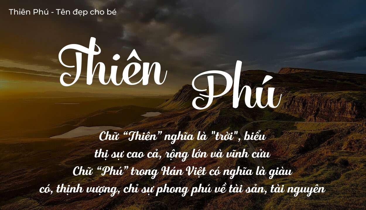Khám phá ý nghĩa tên Thiên Phú, các điều bất ngờ bạn chưa biết