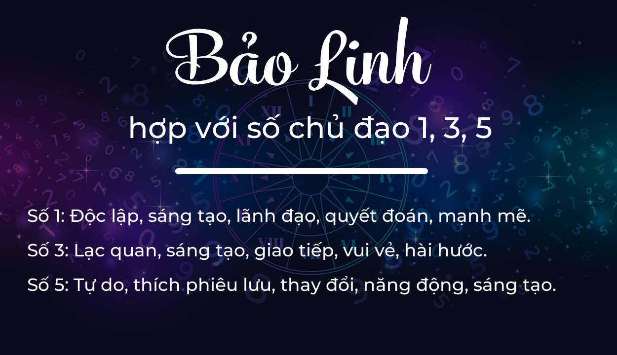 Tên Bảo Linh hợp với người có số chủ đạo 1, 3, 5