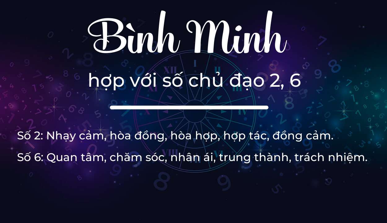 Tên Bình Minh hợp với người có số chủ đạo 2, 6