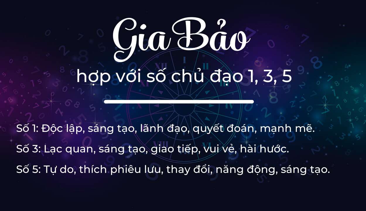 Tên Gia Bảo hợp với người có số chủ đạo 1, 3, 5