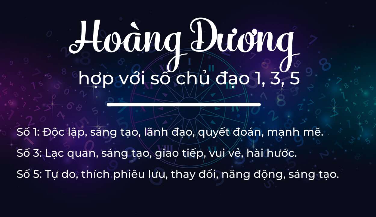 Tên Hoàng Dương hợp với người có số chủ đạo 1, 3, 5